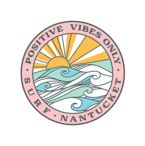 Mini Positive Vibes Only Surf Nantucket Sticker